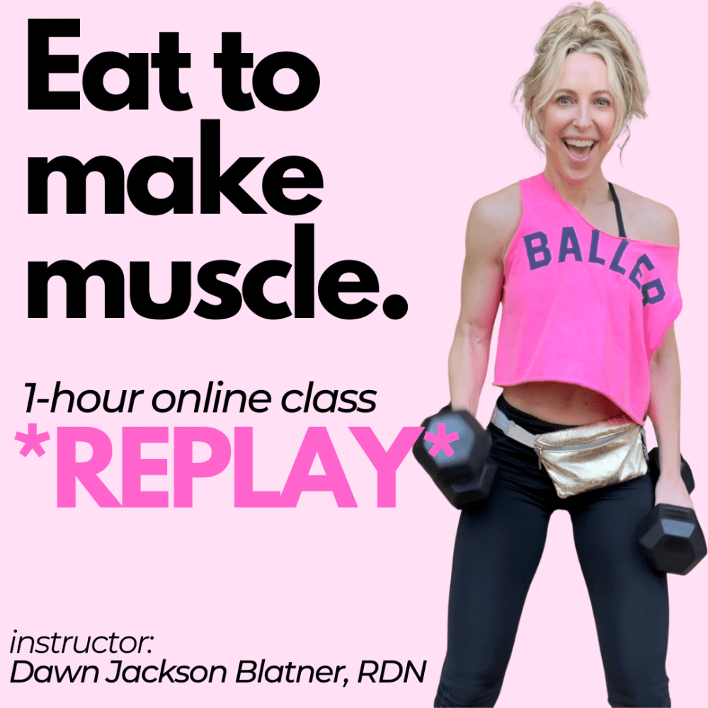 Eat to Make Muscle Class *REPLAY*